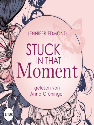 cover image of Stuck In That Moment
